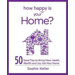 How Happy Is Your Home?