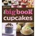 Betty Crocker Big Book of Cupcakes