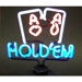 Hold Em Neon Sign