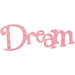 Dream Glitter Wall Word