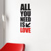 BlaBla All You Need Wall Decal