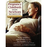 Pregnancy Childbirth and the Newborn Book