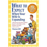 What to Expect When Your Wife is Expanding Book
