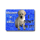 I Didn't Do It! Planked Wood Sign - 14" x 20"