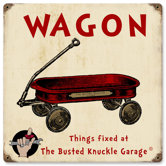 Busted Knuckle Garage Kid's Red Wagon Sign