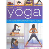 How to Use Yoga