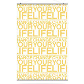 Change Your Life Slat in Sunflower