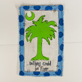 South Carolina Palm Tree Burlee