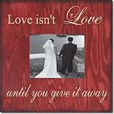 Love Isn't Love Until...  Memory Box