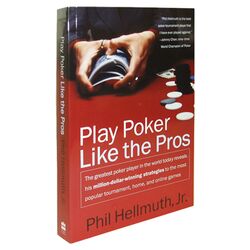 Play Poker Like the Pros Book by Phil Hellmuth
