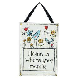 Home is Where Your Mom Is Hanging Canvas Art