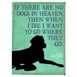If There Are No Dogs Sign