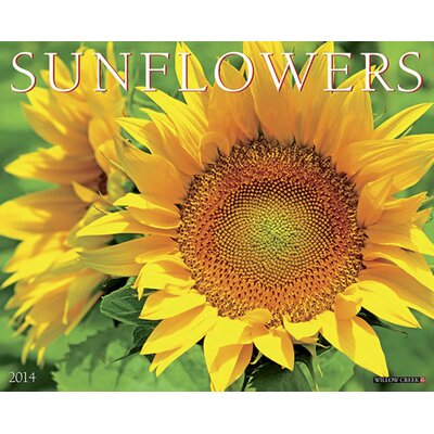 Sunflowers 2014 Wall Calendar Willow Creek Press